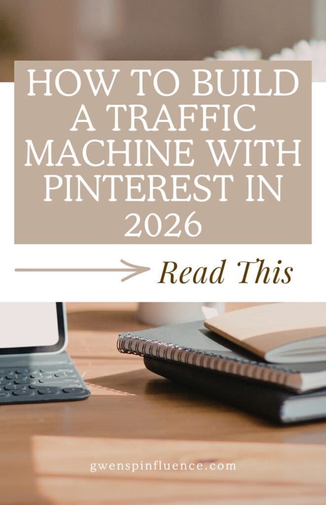 image of workspace with the words: How to Build a Traffic Machine with Pinterest in 2026