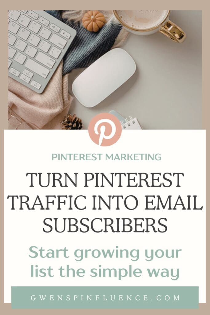 image of workspace with the words turn pinterest traffic into email subscribers